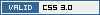 Valid CSS 3.0